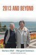 2013 and Beyond - Bild 1