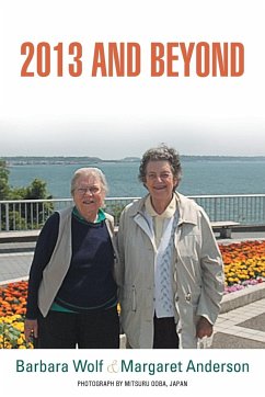 2013 and Beyond - Wolf, Barbara; Anderson, Margaret