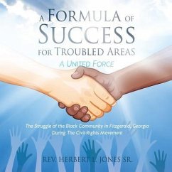 A Formula of Success for Troubled Areas - Jones, Herbert L.