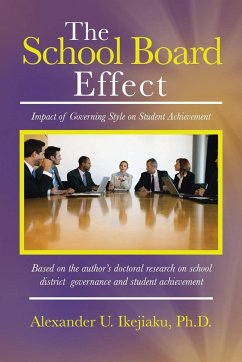 The School Board Effect - Ikejiaku Ph. D., Alexander U.