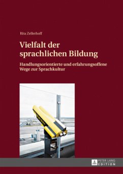 Vielfalt der sprachlichen Bildung - Zellerhoff, Rita