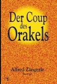 Der Coup des Orakels Der Coup des Orakels