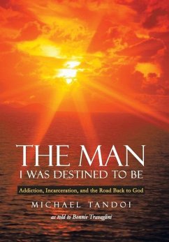 The Man I Was Destined to Be - Tandoi, Michael