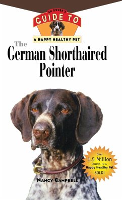 The German Shorthaired Pointer - Campbell, Nancy