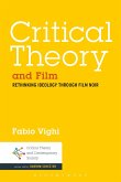 Critical Theory and Film Critical Theory and Film