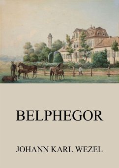Belphegor (eBook, ePUB) - Wezel, Johann Karl