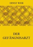 Der Gefängnisarzt (eBook, ePUB)