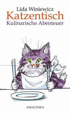 Katzentisch (eBook, ePUB) - Winiewicz, Lida