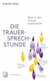 Die Trauersprechstunde (eBook, ePUB)