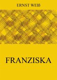 Franziska (eBook, ePUB)