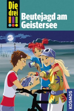 Cover Beutejagd am Geistersee / Die drei Ausrufezeichen Bd.20