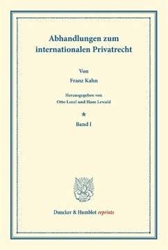 Abhandlungen zum internationalen Privatrecht - Kahn, Franz