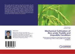 Mechanical Cultivation of Rice under Puddle and Unpuddle Condition