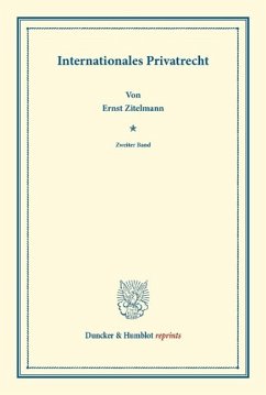 Internationales Privatrecht - Zitelmann, Ernst