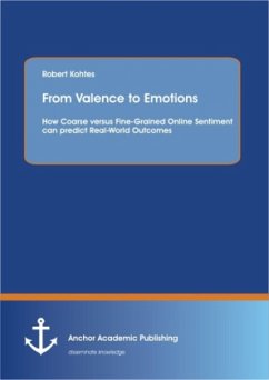 From Valence to Emotions: How Coarse versus Fine-Grained Online Sentiment can predict Real-World Outcomes - Kohtes, Robert