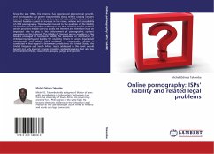 Online pornography: ISPs¿ liability and related legal problems