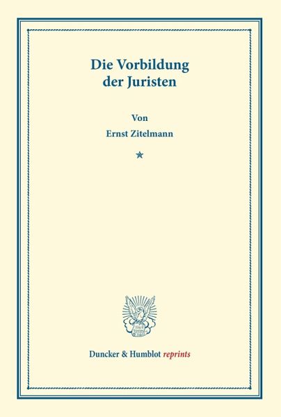 Die Vorbildung der Juristen
