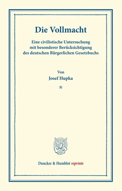 Die Vollmacht. - Hupka, Josef