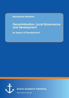 Cover Decentralisation, Local Governance and Development: An Aspect of Development