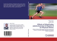 Effects of Khat(Catha edulis),Exercise & Vitamin B on Physical fitness