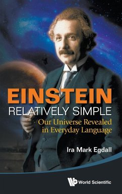 EINSTEIN RELATIVELY SIMPLE - Ira Mark Egdall