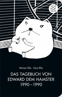 Das Tagebuch von Edward dem Hamster 1990 - 1990 (eBook, ePUB) - Elia, Miriam; Elia, Ezra