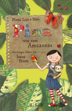Pina reist zum Amazonas (eBook, ePUB) - Silva, Flávia Lins e