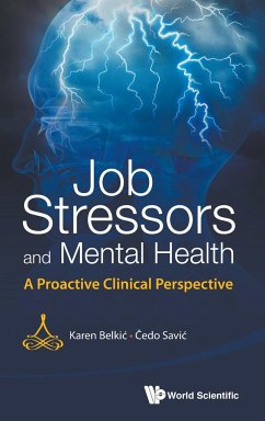 Job Stressors and Mental Health - Belkic, Karen; Savic, Cedo