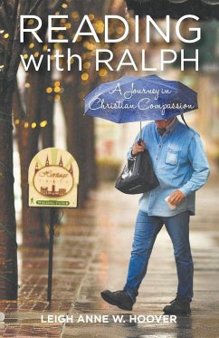 Reading with Ralph - A Journey in Christian Compassion - Hoover, Leigh Anne W.