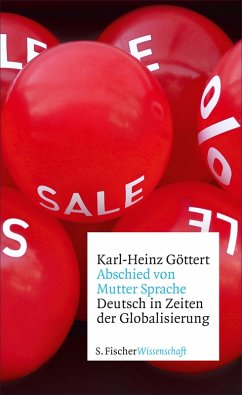 Abschied von Mutter Sprache (eBook, ePUB) - Göttert, Karl-Heinz