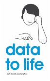 Data to Life Data to Life