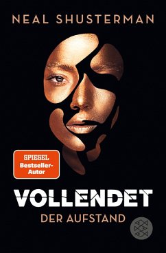 Der Aufstand / Vollendet Bd.2 (eBook, ePUB) - Shusterman, Neal