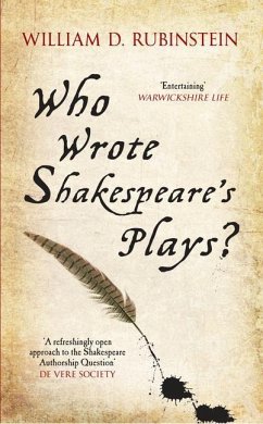Who Wrote Shakespeare's Plays? - Rubinstein, William D.