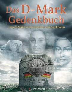 Das D-Mark Gedenkbuch (eBook, ePUB) - Wieke, Thomas