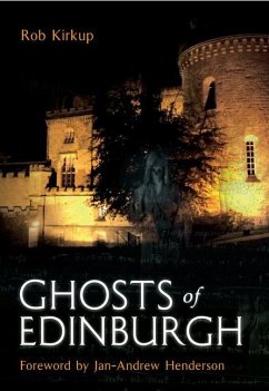 Ghosts of Edinburgh - Kirkup, Rob