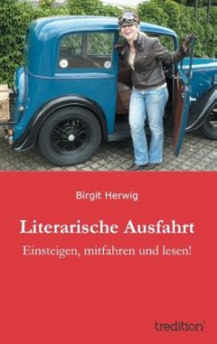 Literarische Ausfahrt - Herwig, Birgit