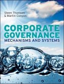 Corporate Governance: Mechanisms and Systems Corporate Governance: Mechanisms and Systems