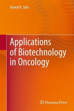 Applications of Biotechnology in Oncology - Jain, Kewal K.