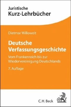 Deutsche Verfassungsgeschichte - Willoweit, Dietmar