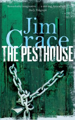 The Pesthouse - Crace, Jim