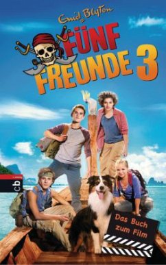 Fünf Freunde 3 / Fünf Freunde Buch zum Film Bd.3 - Blyton, Enid