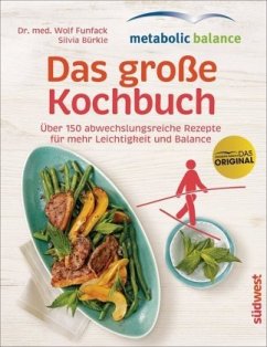 metabolic-balance - Das große Kochbuch - Funfack, Wolf;Bürkle, Silvia