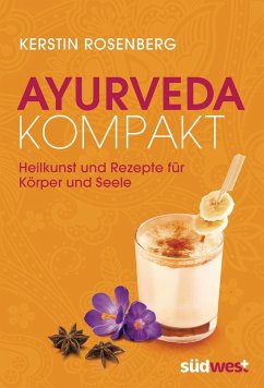 Ayurveda kompakt - Rosenberg, Kerstin