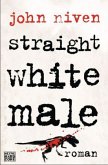 Straight White Male (deutsche Ausgabe)