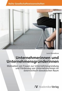 Unternehmerinnen und Unternehmensgründerinnen - Reznakova, Lucia