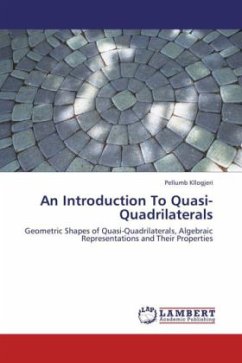An Introduction To Quasi-Quadrilaterals