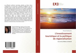 L'investissement touristique et la politique de régionalisation - Kembouche, Khaoula