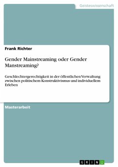 Gender Mainstreaming oder Gender Manstreaming?
