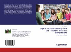 English Teacher Identity and the Teachers' Ideas on Bilingualism