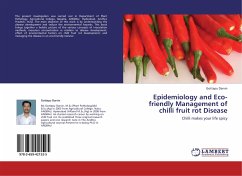 Epidemiology and Eco-friendly Management of chilli fruit rot Disease